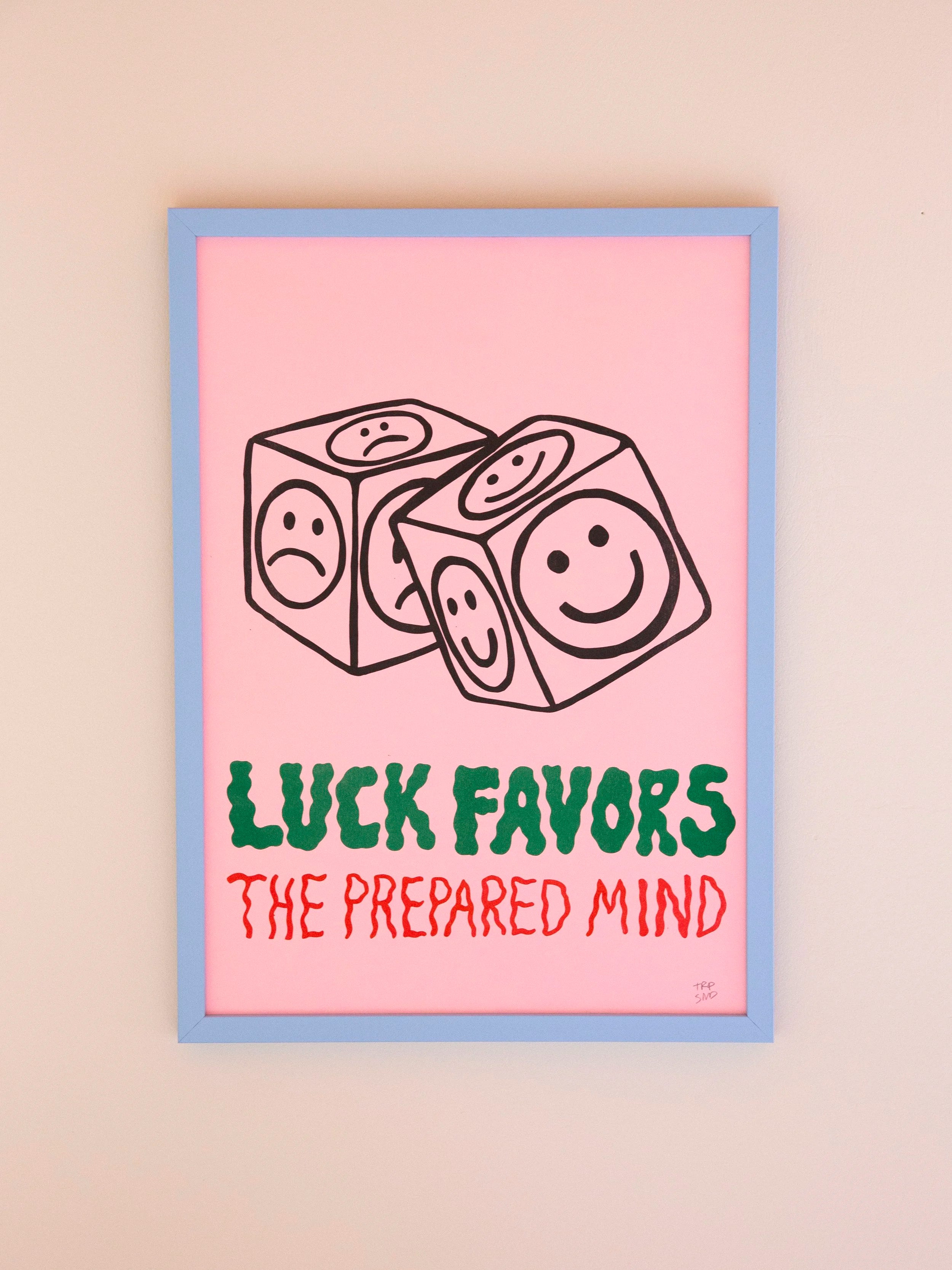Luck favors / riso print A3