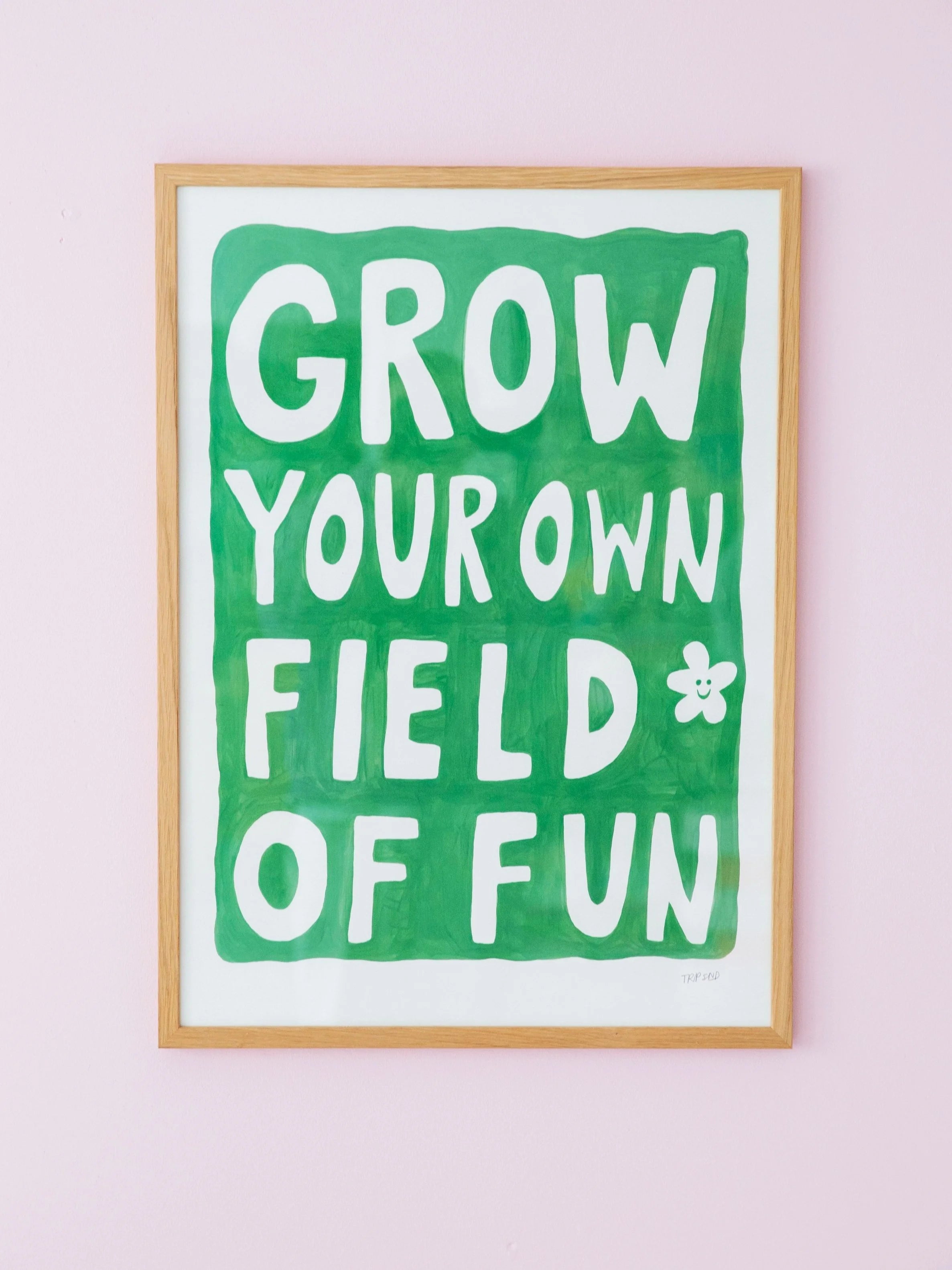 Grow your own