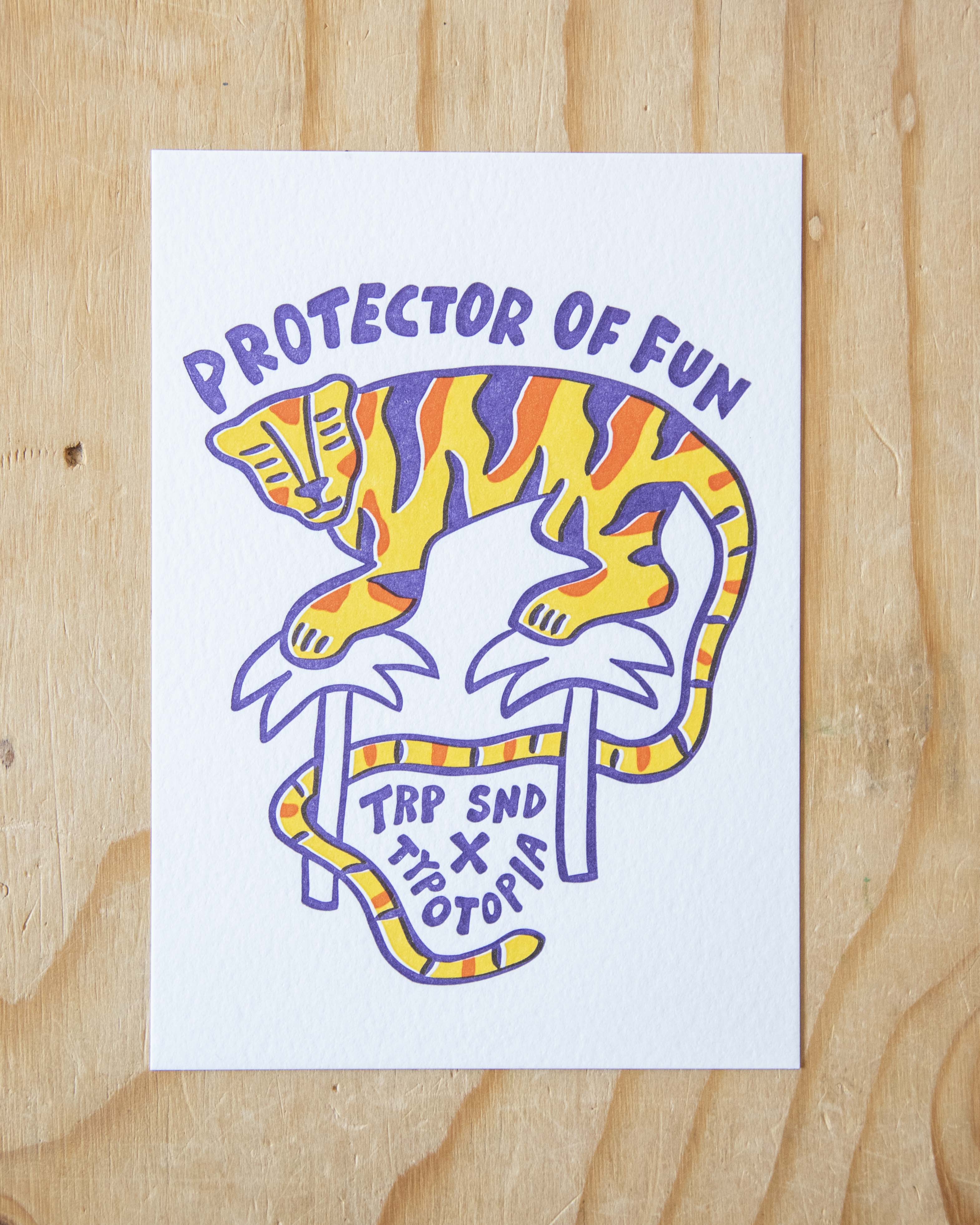 Protector of fun / letterpress mini print